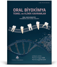 ORAL BİYOKİMYA Temel ve Klinik Kavramlar