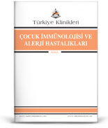 Turkiye Klinikleri Pediatric Immunology and Allergic Diseases - Special Topics