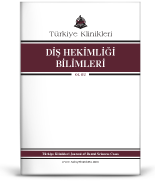 Türkiye Klinikleri Diş Hekimliği Bilimleri Olgu Dergisi