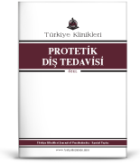 Türkiye Klinikleri Protetik Diş Tedavisi - Özel Konular